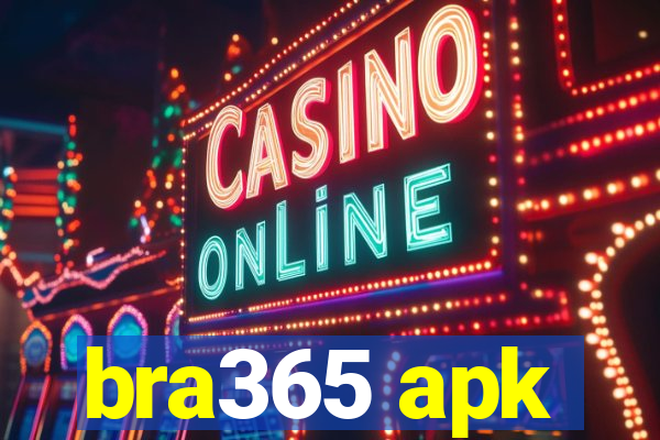 bra365 apk